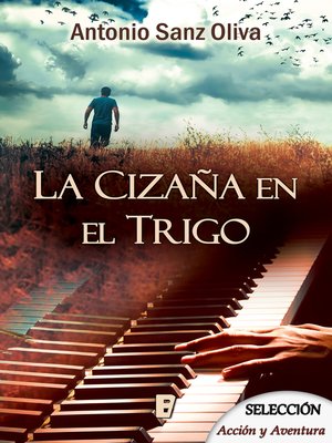 cover image of La cizaña en el trigo